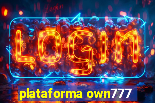 plataforma own777